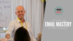 Email Mastery Matt Cowdroy