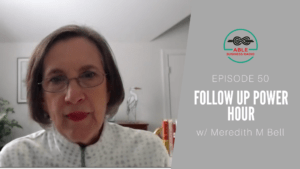 Follow Up Power Hour Meredith M Bell